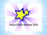 Venus factor reviews 2014-Venus Factor Reviews