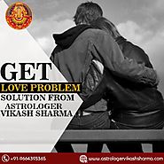 The Love Problem Solution Astrologer India - Astrologer Vikash Sharma ji