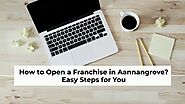 Basic Tips to Open a Franchise in Annangrove