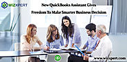 New QuickBooks Assistant Gives Freedom To Make Smarter Business Decision