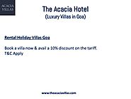 PPT - Luxury Villas in Goa - The Acacia Villas PowerPoint Presentation - ID:7924809