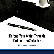 Regain Your Lost Reputation With A Defamation Solicitor!