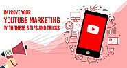 Improve Your YouTube Marketing with These 6 Tips & Tricks | SuperX GH