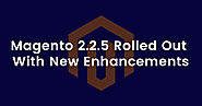 Magento Open Source 2.2.5 Release :: Magento 2 Developer