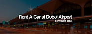 Rent a Car in Dubai Airport Terminal 1 | Selfdrive.ae