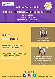 Webinar for Parents on “RISING STRONG WITH RESILIENCE” at Shri Educare Ltd