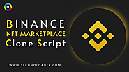 What is the Binance NFT Marketplace Clone Script?