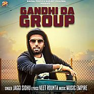 Gandhi Da Group by Jaggi Sidhu mp3 song download free here