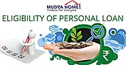 Eligibility Criteria for Personal Loan & Apply Online | Mudra Home