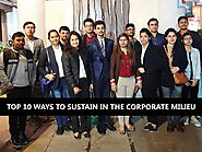 Top 10 Ways to Sustain in the Corporate Milieu - Blogs | Engmates - English,Public Speaking,Personality Development