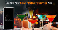 How to Start an Alcohol Delivery Service App in 2020?