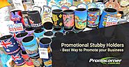 Promotional Stubby Holders – Best Ways to Promote your Business