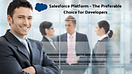 Salesforce Platform – The Preferable Choice for Developers