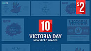 Victoria Day FB News Feed Images - HYOV