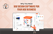 Why Box Design Software is Essential for Your Custom Box Business [Plus Latest Industry Innovations]