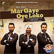Mar Gaye Oye Loko Gippy Grewal, Malkit Singh MrJatt Punjabi mp3 Song Download