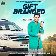 Gift Branded.Mp3 | Parveen Dardi (Full Song) Download | Mr-Jatt.io