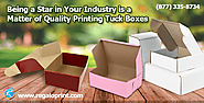 Being a Star in Your Industry is a Matter of Quality Printing Tuck Boxes - Box Printing