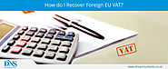 Recover Foreign EU VAT