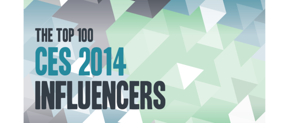 Headline for Top 100 CES 2014 Influencers