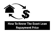 PPT - How To Know The Exact Loan Repayment Price