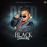 Black Shades -Deep Jandu-Mrpunjab.io