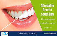 Affordable Dentist South Bay