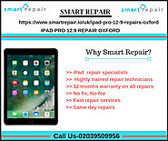 iPad Pro 12.9 Repair Services Shop In Oxford