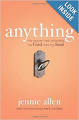 Anything: The Prayer That Unlocked My God and My Soul ~ Jennie Allen
