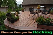 Choose Composite Decking
