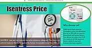 Isentress Price | worldtrustpharmacy.co