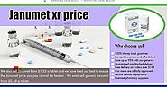 Janumet XR Price | worldtrustpharmacy.co