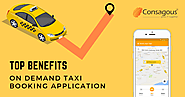 Top Benefits of On Demand Taxi Booking Application