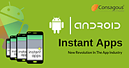 Android Instant Apps: New Revolution In The App Industry