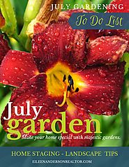 July Gardening Checklist | Eileen Anderson, REALTOR® | Berkshire Hathaway