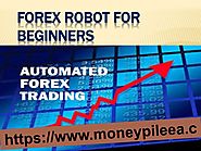 Automated Forex Trading Software | Forex Trading Robot