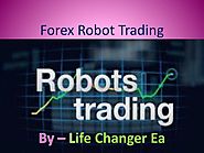 Best Forex robot trading by ablifechangerea - Issuu