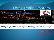 Choose Most Profitable Forex Trading System at Life changer EA