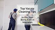 Preparing for End of Lease! How to Get your Full Bond Amount Back in Maylands
