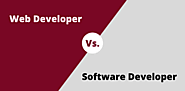 Web Developer vs. Software Developer: What’s The Difference