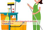 What is the most important rule to follow in order keep your house Clean?