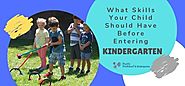 What Skills Your Child Should Have Before Entering Kindergarten