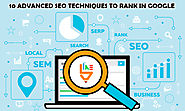 10 advanced SEO techniques to rank in Google