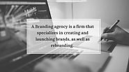 What is a Branding Agency