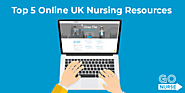 Top 5 Online UK Nursing Resources | Go Nurse