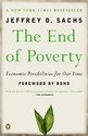 The End of Poverty: Economic Possibilities for Our Time: Jeffrey Sachs: 9780143036586: Amazon.com: Books