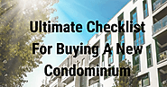 Ultimate Checklist For Buying A New Condominium