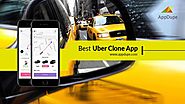 Why should you choose AppDupe's Uber clone in the first place?