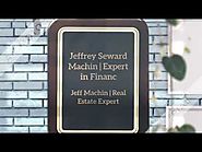 Jeff Machin - Jeffrey Seward Machin - Best Real Estate Updates