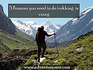 The 5 reasons you need to do trekking in coorg | Adventure Nest